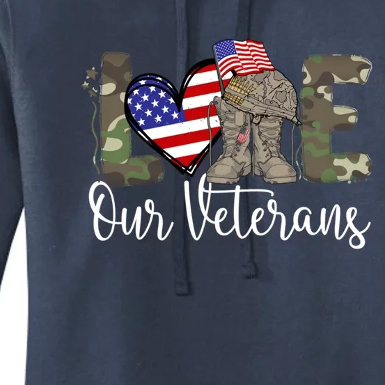 Love Our Veterans Us Military Funny Gift Veterans Day Gift Women's Pullover Hoodie