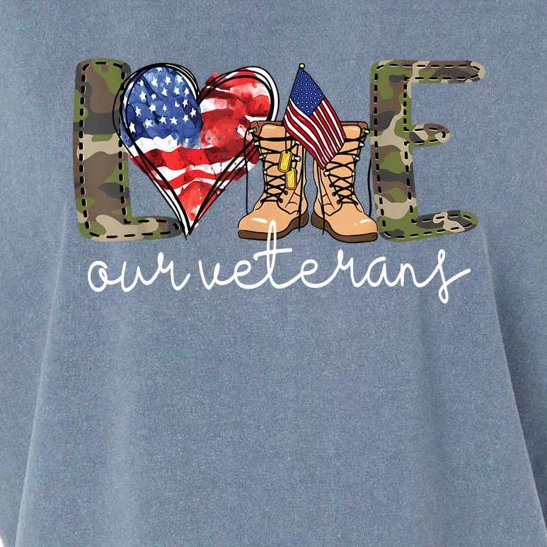 Love Our Veterans Us Military Gifts Veterans Day Garment-Dyed Women's Muscle Tee