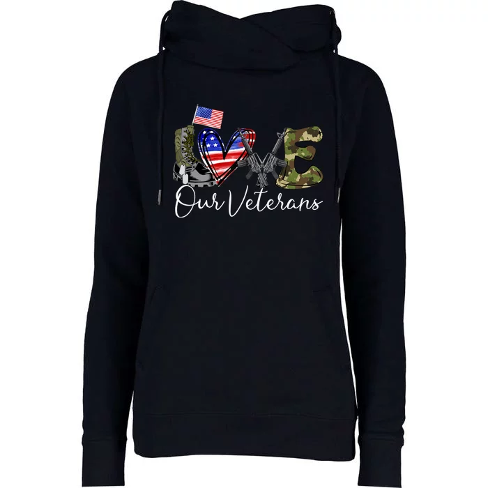 Love Our Veterans US Military Gifts Veterans Days Wo Womens Funnel Neck Pullover Hood