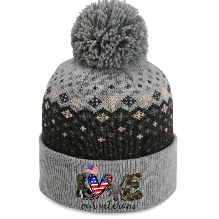 Love Our Veterans Us Military Veterans Day American Flag Cool Gift The Baniff Cuffed Pom Beanie