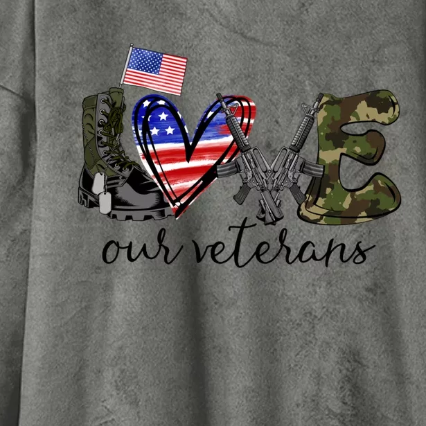 Love Our Veterans Us Military Veterans Day American Flag Cool Gift Hooded Wearable Blanket