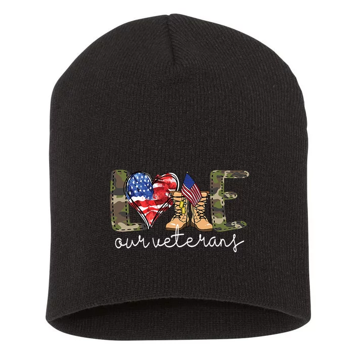 Love Our Veterans Us Military Gifts Veterans Day Short Acrylic Beanie