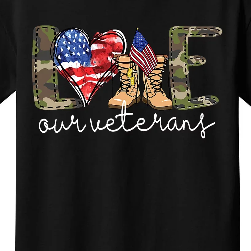 Love Our Veterans Us Military Gifts Veterans Day Kids T-Shirt