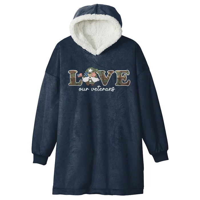 Love Our Veterans Day Gnome Us Military Flag Cute Cool Gift Hooded Wearable Blanket