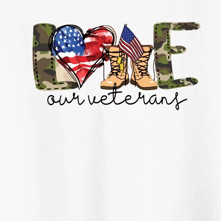 Love Our Veterans Toddler T-Shirt