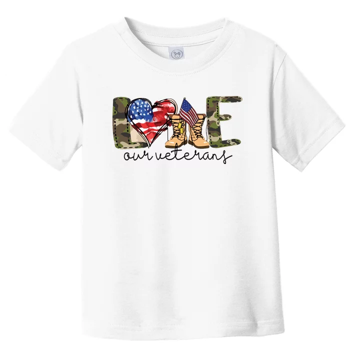 Love Our Veterans Toddler T-Shirt