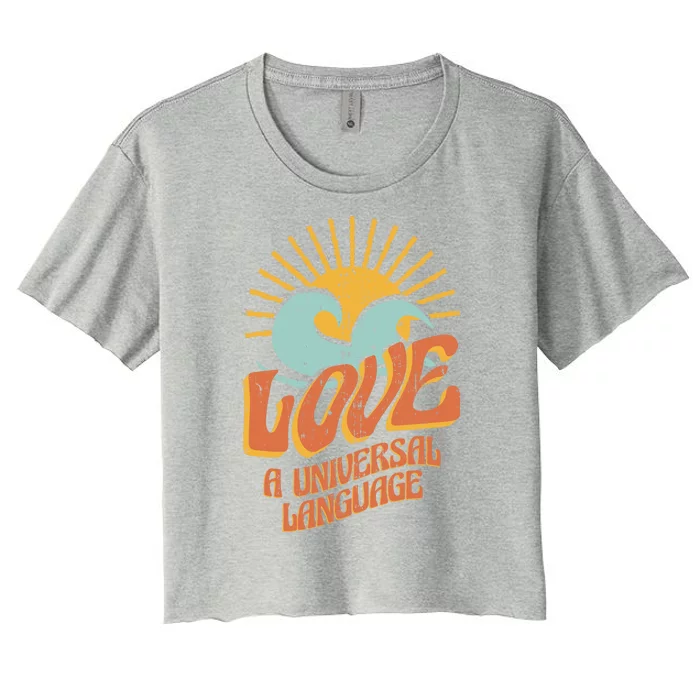 Love A Universal Language Women's Crop Top Tee