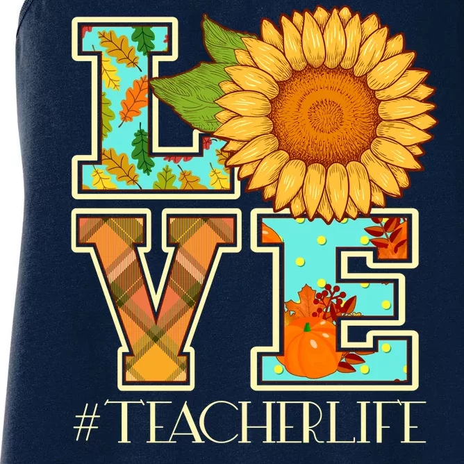 Love Autumn Fall #Teacher Life Women's Racerback Tank