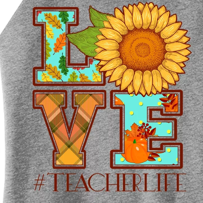 Love Autumn Fall #Teacher Life Women’s Perfect Tri Rocker Tank