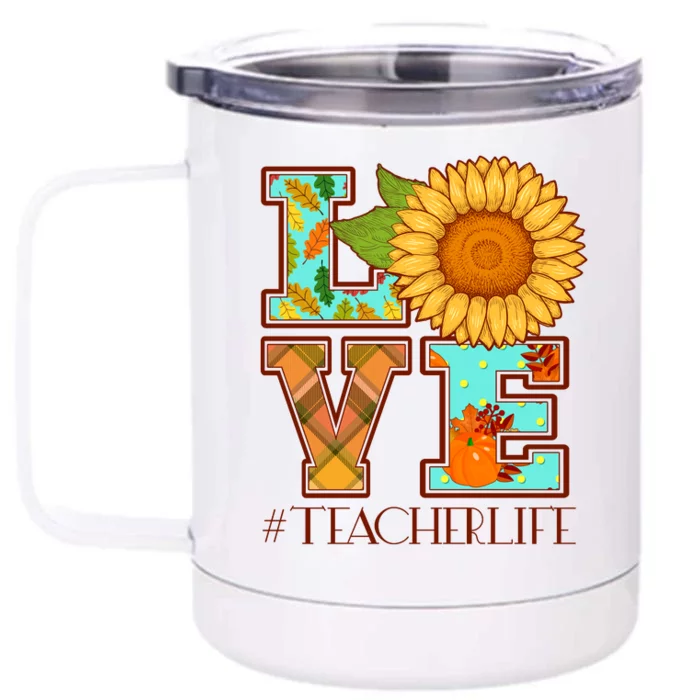 Love Autumn Fall #Teacher Life Front & Back 12oz Stainless Steel Tumbler Cup