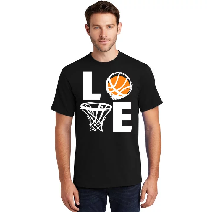 Love Basketball Hoop Tall T-Shirt