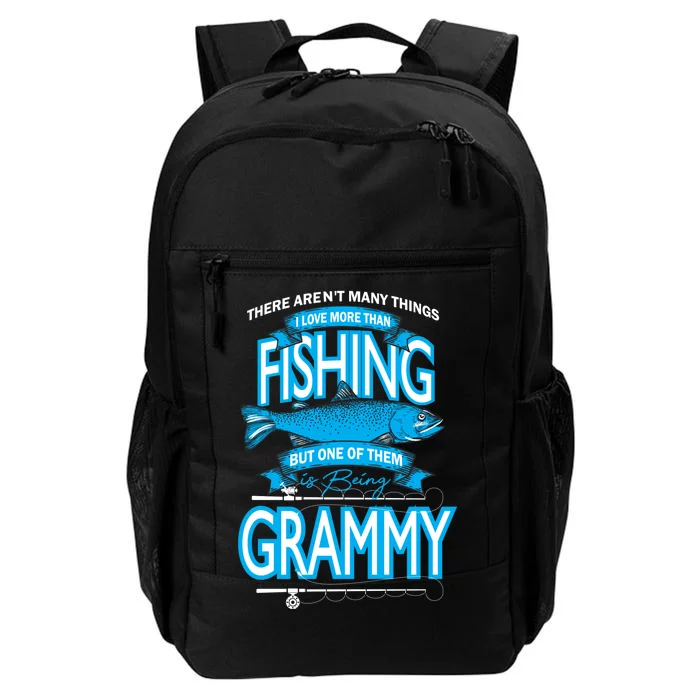 Love Being Grammy More Than Fishing Daily Commute Backpack