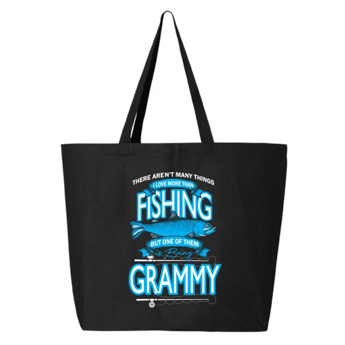 Love Being Grammy More Than Fishing 25L Jumbo Tote