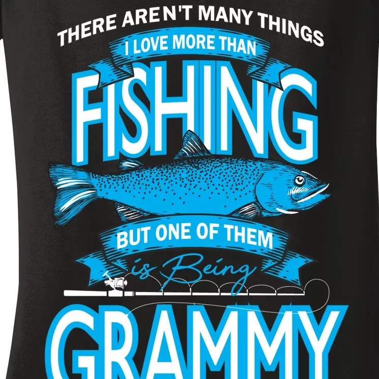 Love Being Grammy More Than Fishing Women's V-Neck T-Shirt