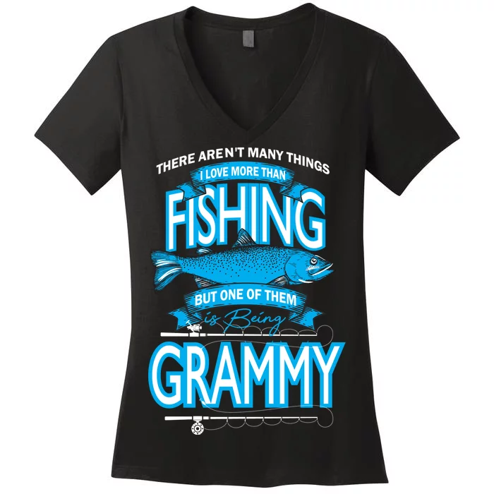 Love Being Grammy More Than Fishing Women's V-Neck T-Shirt