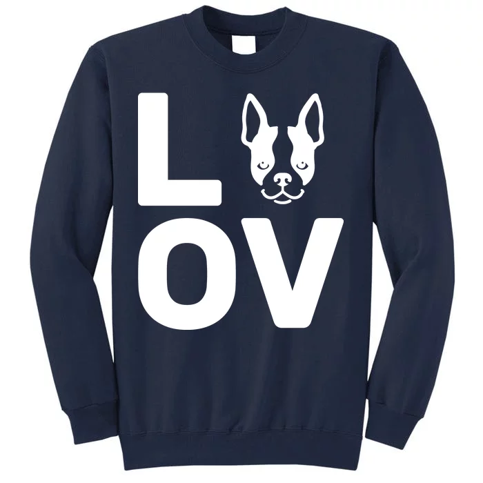 Love Boston Terrier Tall Sweatshirt