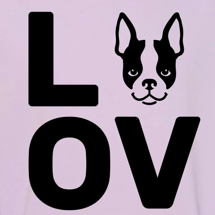 Love Boston Terrier Garment-Dyed Sweatshirt