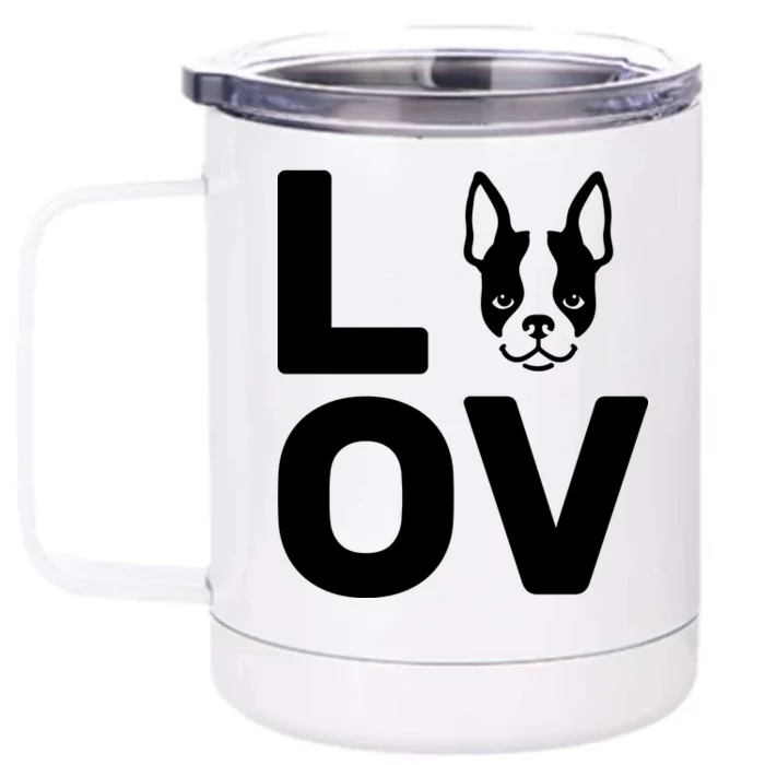 Love Boston Terrier Front & Back 12oz Stainless Steel Tumbler Cup