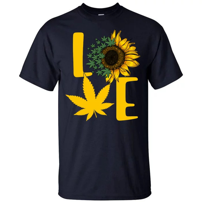 Love Cannabis Sunflower Tall T-Shirt