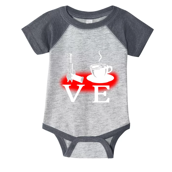 Love Coffee And Guns Infant Baby Jersey Bodysuit