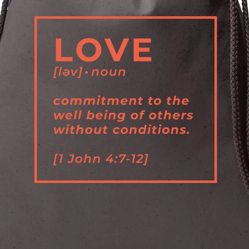 Love Definition John 4:7-12 Drawstring Bag