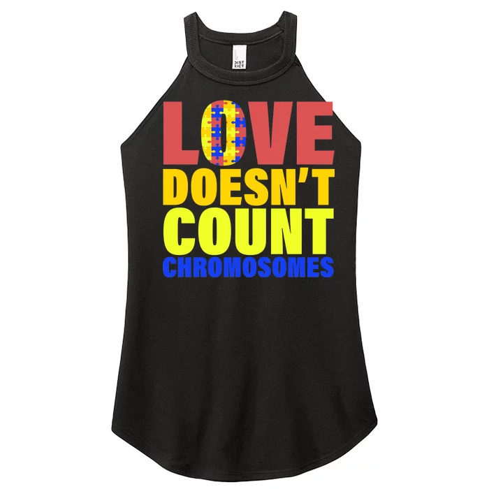 Love Doesn't Count Chromosomes Down Syndrome Women’s Perfect Tri Rocker Tank