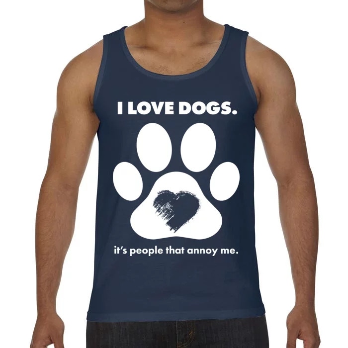 Love Dogs Hate People Comfort Colors® Tank Top