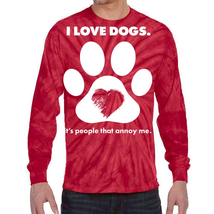 Love Dogs Hate People Tie-Dye Long Sleeve Shirt