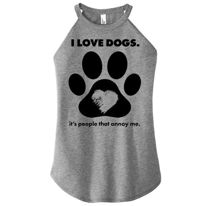 Love Dogs Hate People Women’s Perfect Tri Rocker Tank