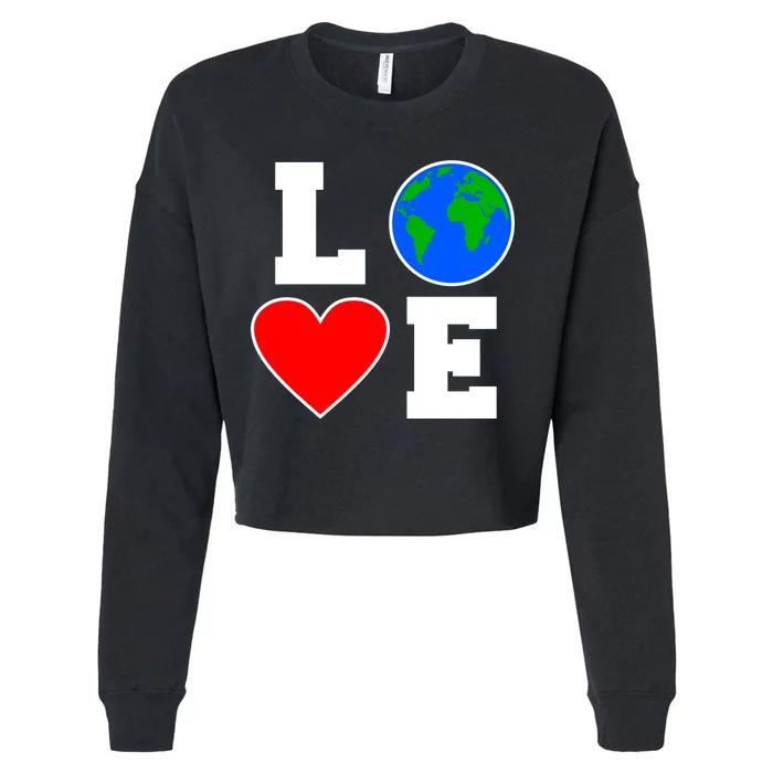 Love Earth Day Globe Heart Science Cropped Pullover Crew