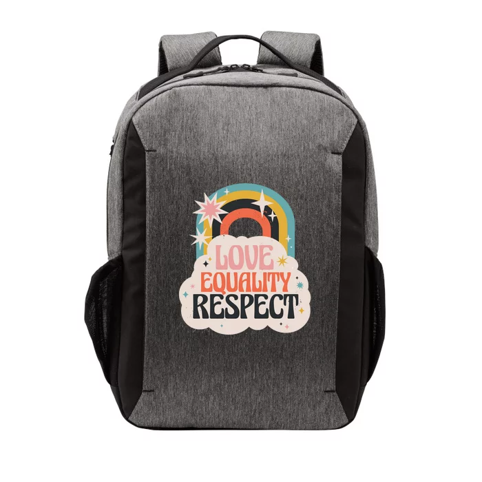 Love Equality Respect Rainbow Vector Backpack