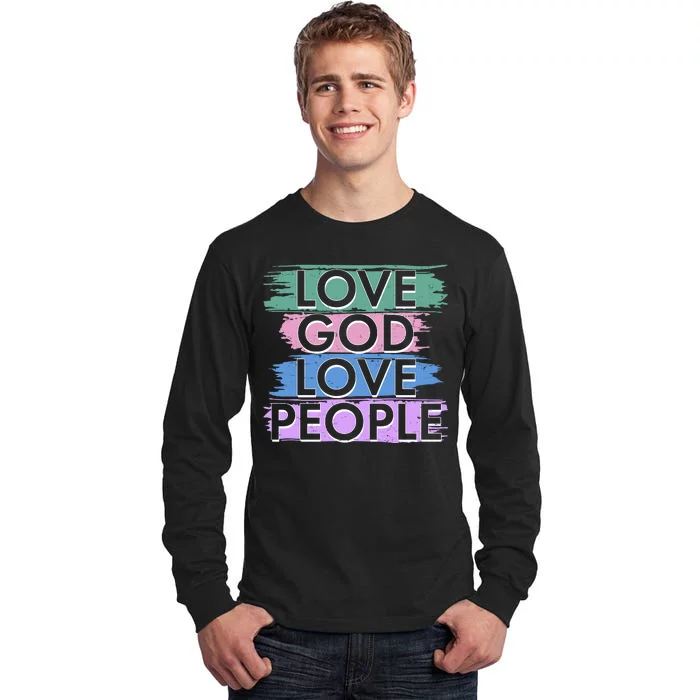 Love God Love People Religious Christian Faith Tall Long Sleeve T-Shirt