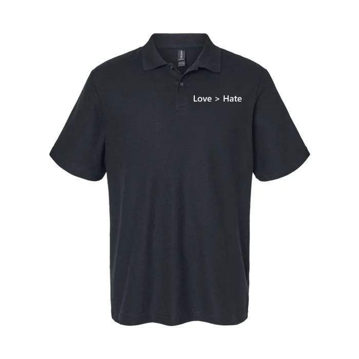 Love Greater Than Hate Softstyle Adult Sport Polo