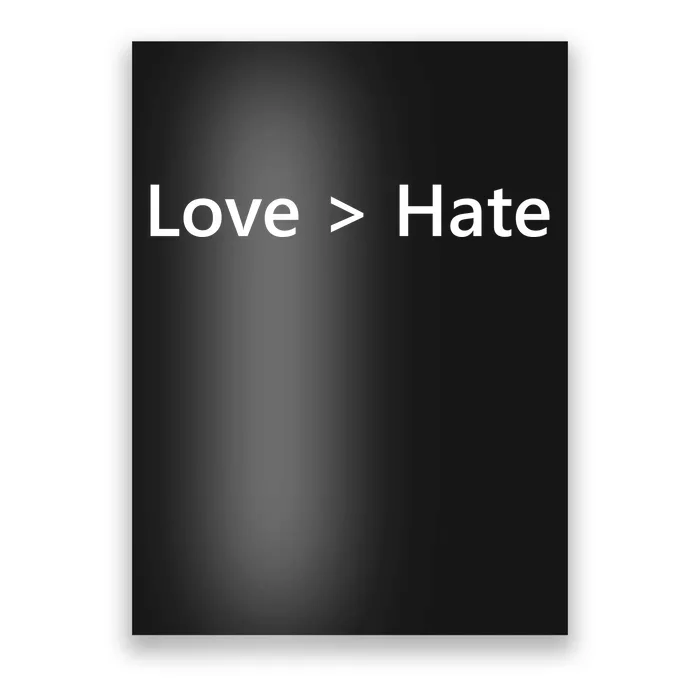 Love Greater Than Hate Poster