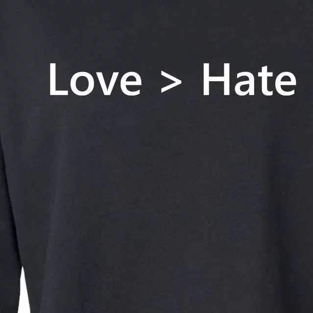 Love Greater Than Hate Cropped Pullover Crew