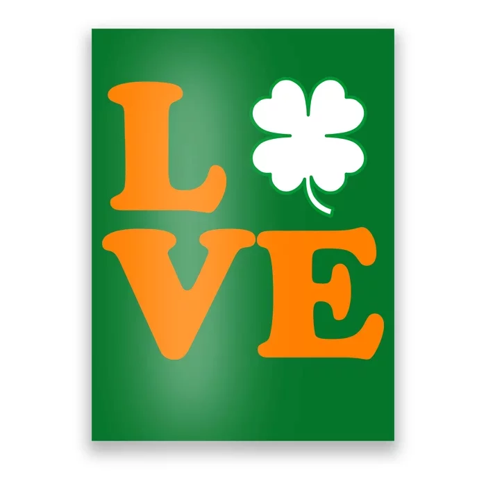 Love Irish Clover Shamrock St. Patrick's Day Poster