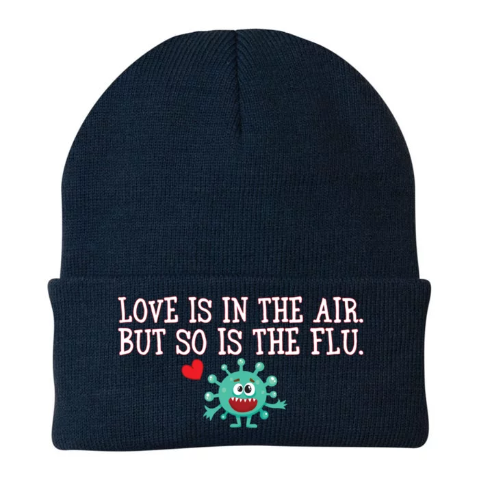 Love Is In The Air But So is the Flu Knit Cap Winter Beanie