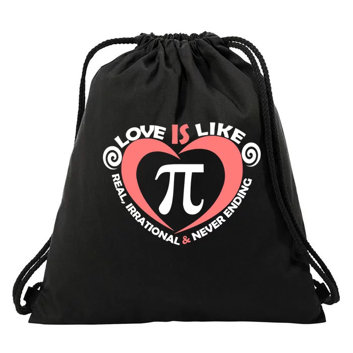 Love Is Like  PI Drawstring Bag