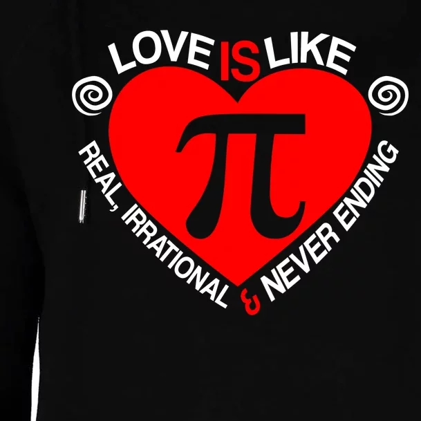 Love Is Like Pi Valentines Womens Funnel Neck Pullover Hood