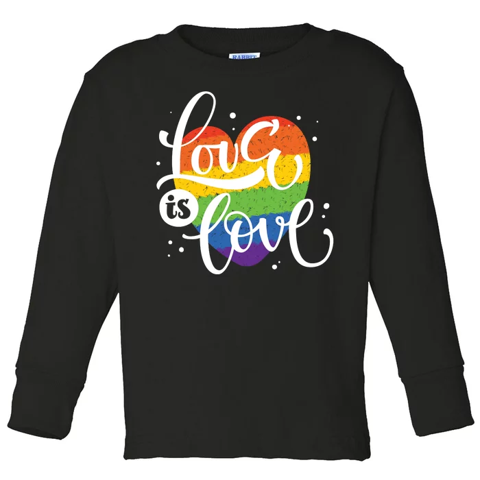 Love Is Love Heart Pride Toddler Long Sleeve Shirt