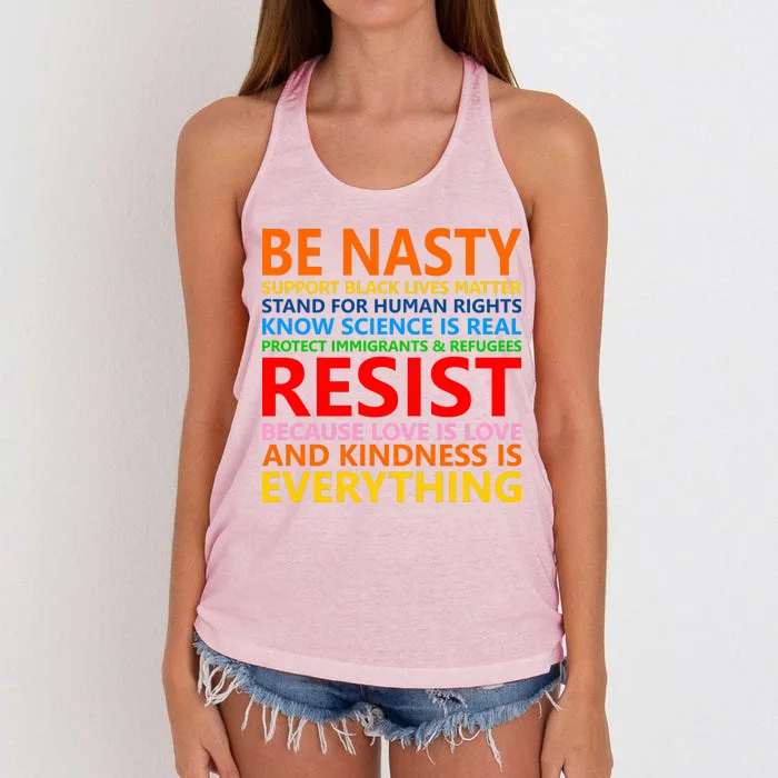 Love Is Love Kindness Is Everything Be Nasty Resist Protest Women's Knotted Racerback Tank