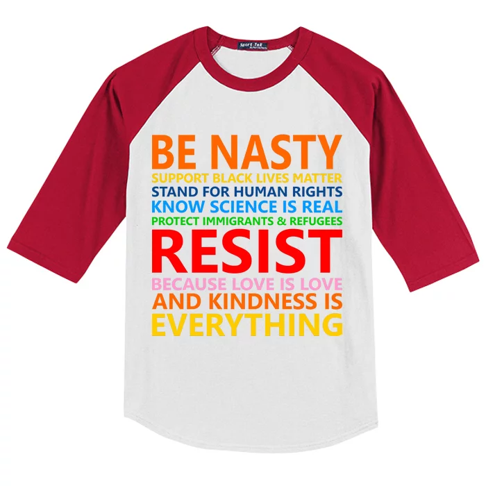 Love Is Love Kindness Is Everything Be Nasty Resist Protest Kids Colorblock Raglan Jersey