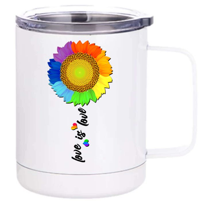 Love is Love LGBT Rainbow Sunflower Front & Back 12oz Stainless Steel Tumbler Cup