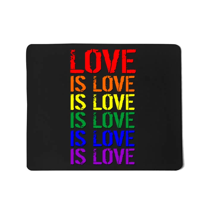 Love Is Love Rainbow Colors Mousepad