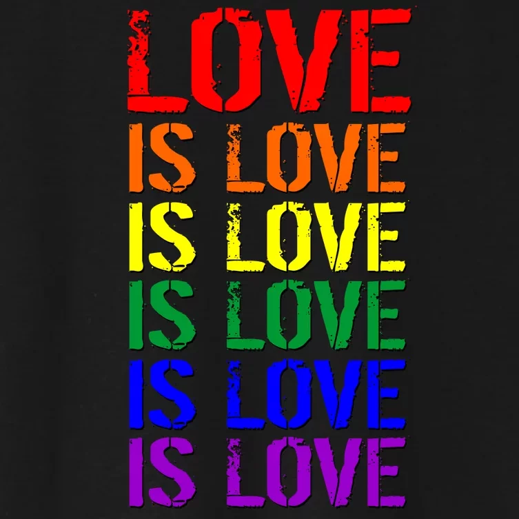 Love Is Love Rainbow Colors Women's Crop Top Tee