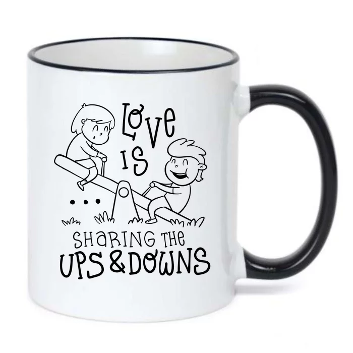 Love Is Sharing The Ups And Downs Black Color Changing Mug