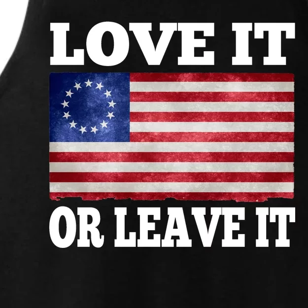 Love It Or Leave It Betsy Ross Flag Ladies Tri-Blend Wicking Tank