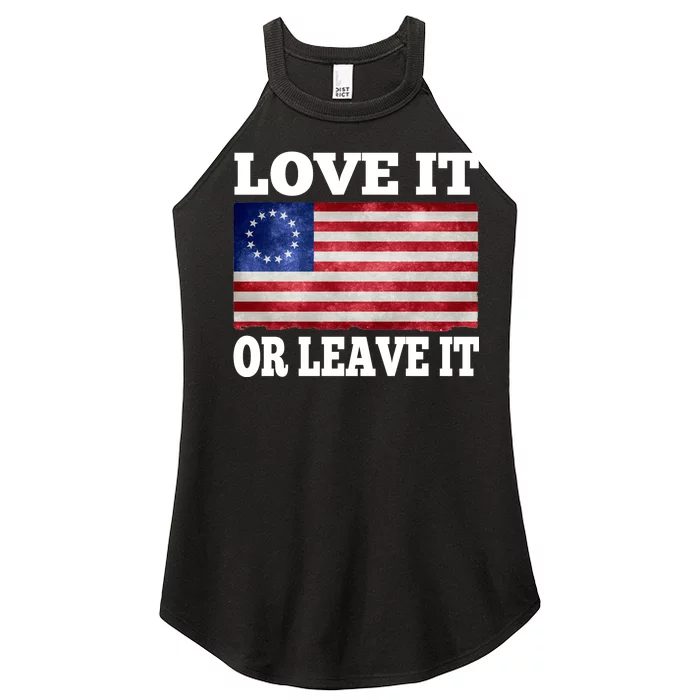 Love It Or Leave It Betsy Ross Flag Women’s Perfect Tri Rocker Tank