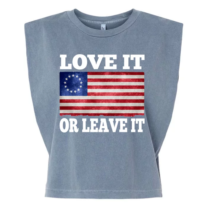 Love It Or Leave It Betsy Ross Flag Garment-Dyed Women's Muscle Tee