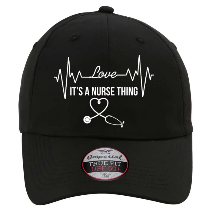 Love It's A Nurse Thing Stethoscop Heartbeat Heart The Original Performance Cap